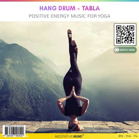Hang Drum Tabla Positive Energy Music For Yoga Meditative Mind S