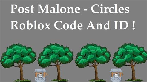 Post Malone Circles Roblox Code And Id Circles Code And Id Youtube