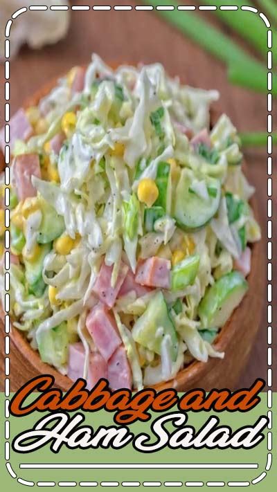 Cabbage And Ham Salad Instant Pot Recipes Easy