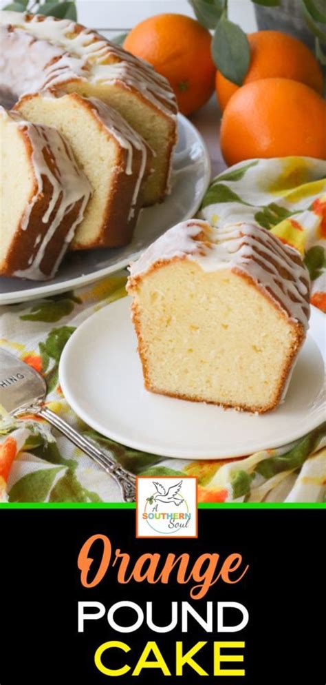The only recipe you will need for a moist and delicious orange cake. Orange Pound Cake - A Southern Soul in 2020 | Orange pound cake, Pound cake, Pound cake recipes