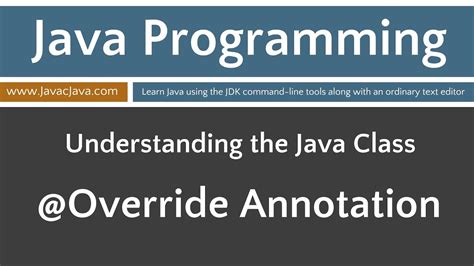 Learn Java Programming Override Annotation Tutorial Youtube