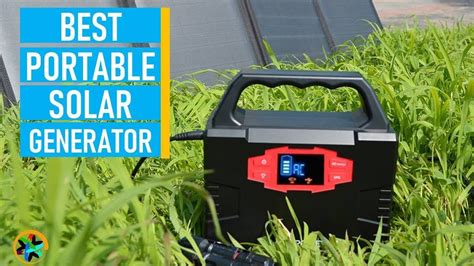 Solar Powered Generator For Camping Top 7 Best Portable Emergency