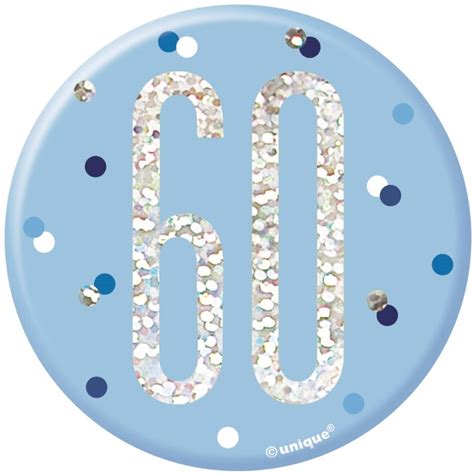 Blue And Silver Holographic 60th Birthday Jumbo Badge Buy Online