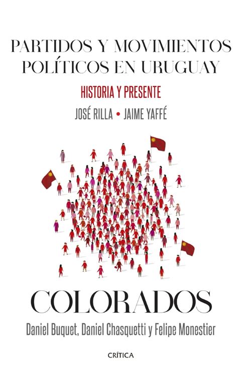 Partidos y movimientos políticos en Uruguay Colorados Grupo Libros