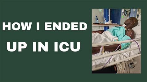 How I Ended Up In Icu Youtube