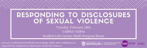 Responding To Disclosures Of Sexual Violence Workshop Engineering Equity And Diversity