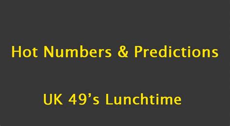 The 49s lottery winning numbers and results are announced at 12:49 p.m. UK 49's Lunchtime Predictions and Hot Numbers: 8 November ...
