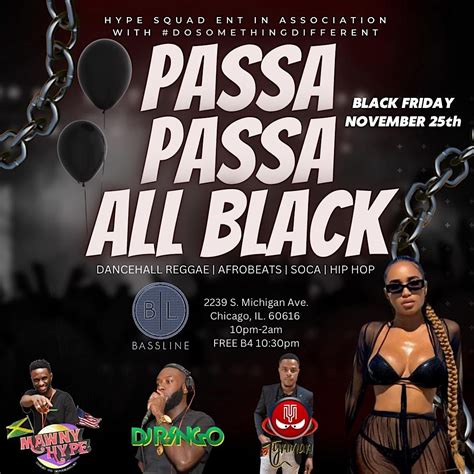 Black Friday Passa Passa Edition Dancehall Reggae Vs Afrobeats Bassline 2239 Chicago