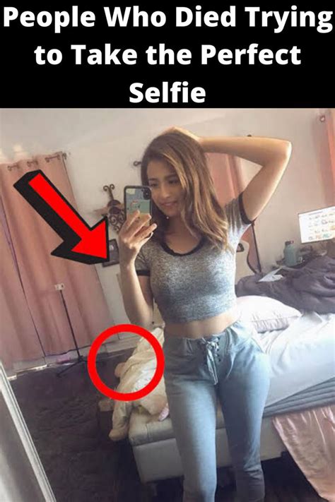 People Who Died Trying To Take The Perfect Selfie Selfie Fail Funny