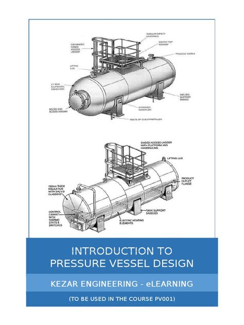 Introduction To Pressure Vessel Design Kezar Engineering Elearning