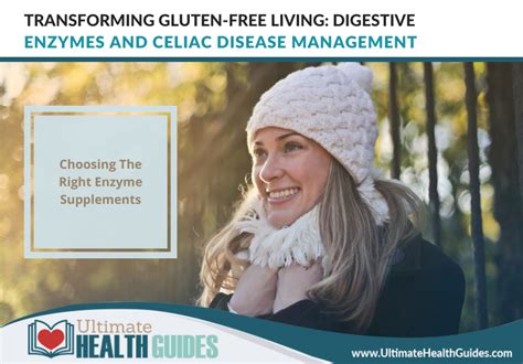 Transforming Gluten Free Living Digestive Enzymes And Celiac Disease