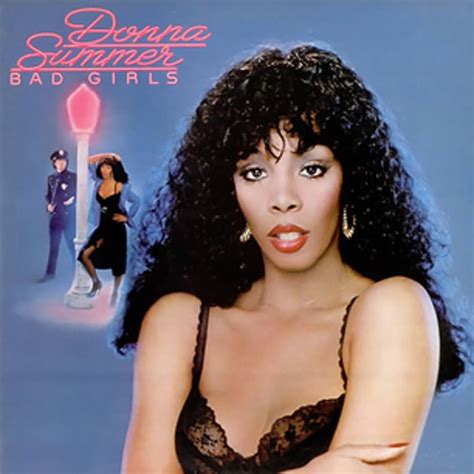 Donna Summer Bad Girls Women Who Rock The 50 Greatest Albums Of