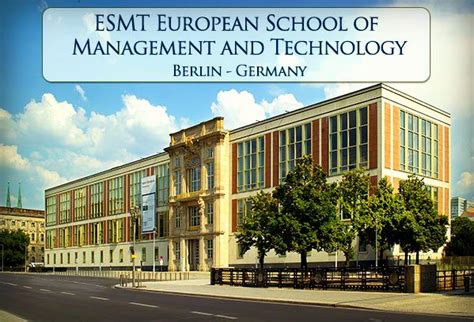 Esmt European School Of Management And Technology Schools Around The World Business School