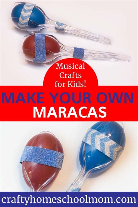 Musical Crafts For Kids Make Your Own Maracas Maracas Craft Crafts