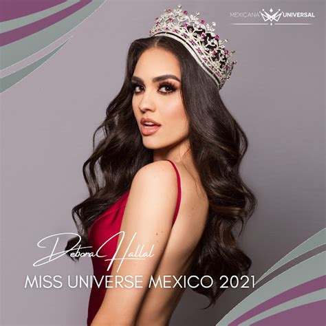 Miss Universe Mexico 2021 Is Debora Hallal