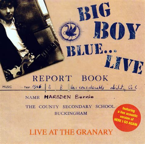 Big Boy Blue Live Original Bernie Marsden