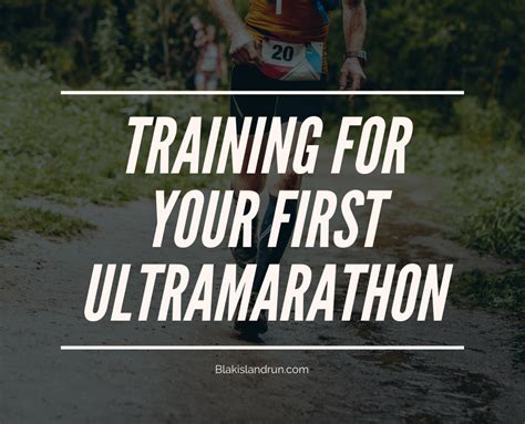 Training For Your First Ultramarathon Get To The Start Line Prepared