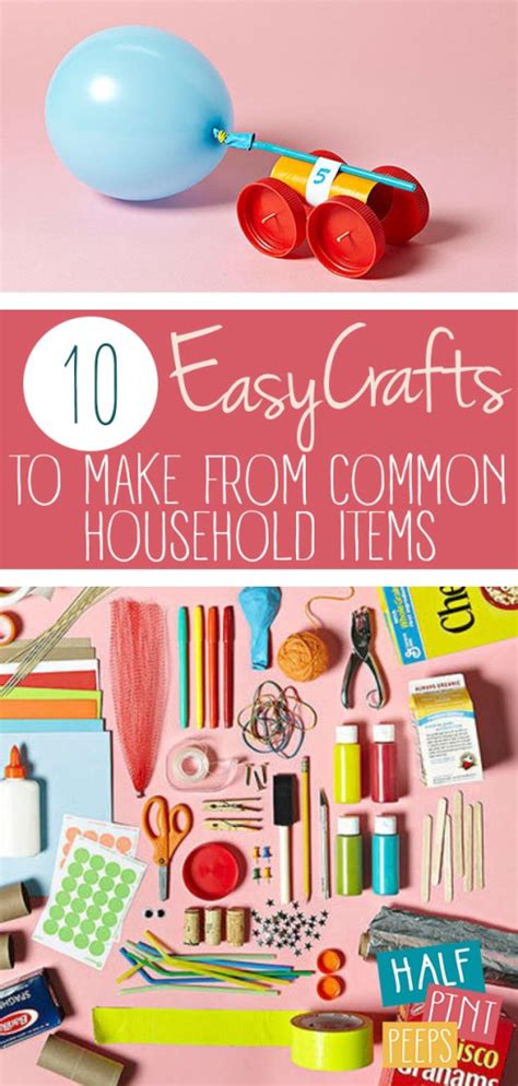 10 Easy Crafts To Make From Common Household Items