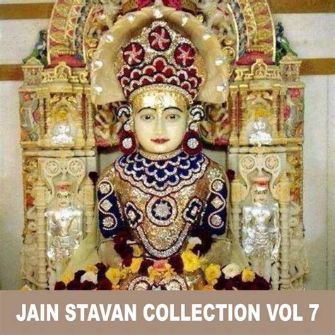 ‎jain Stavan Collection Vol 7 By Kishore Manraja Akshata Dixit