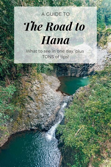 The Ultimate Guide To The Road To Hana What You Need To See And What You