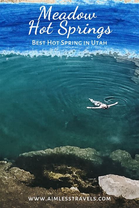 Utahs Best Hot Springs Meadow Hot Springs Feature 3 Naturally