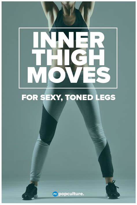 13 Moves For Terrifically Toned Inner Thighs Health Tone Inner