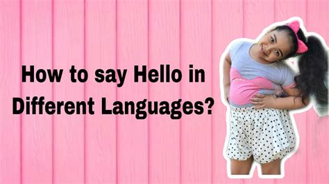 How To Say Hello In Different Languages Basic Greetings In Bisaya And