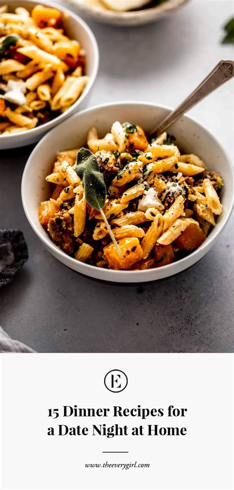 15 Dinner Recipes for a Date Night at Home | The Everygirl