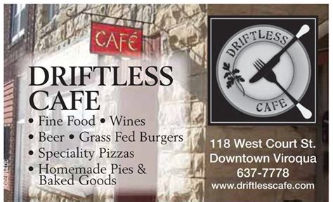 Driftless Cafe Located At 118 West Court Street In Viroqua Just About