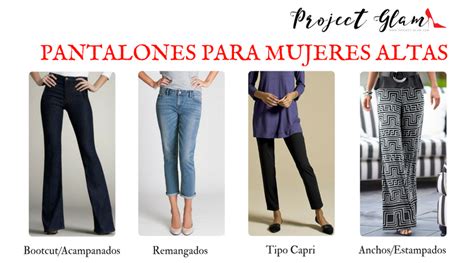 Pantalones Para Mujeres Altas Project Glam