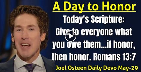 Joel Osteen May 29 2023 Daily Devotional A Day To Honor