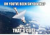 Skydiving Meme Images