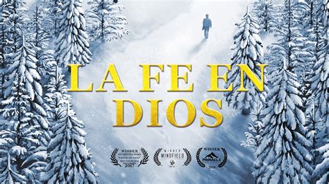 Película Cristiana En Español La Fe En Dios Revelar Los Misterios