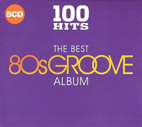 The Best 80s Groove Album 2018 Cd Discogs