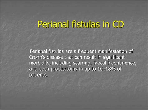 Ppt Management Of Perianal Crohn S Disease Powerpoint Presentation Id