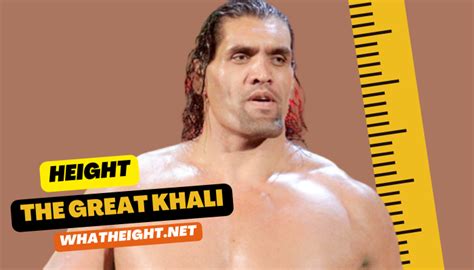 What Is The Great Khali Height Weight Age Net Worth Affairs