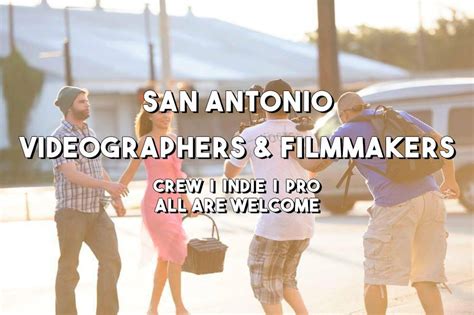 San Antonio Videographers And Filmmakers