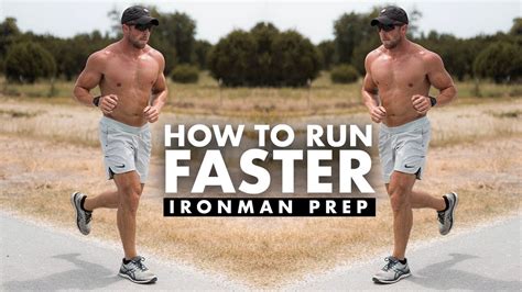 How To Run Faster Ironman Prep YouTube