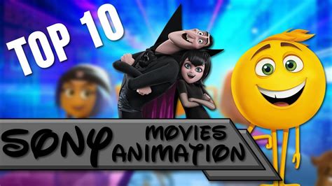 Top 10 Sony Animation Movies 💰💵 Youtube