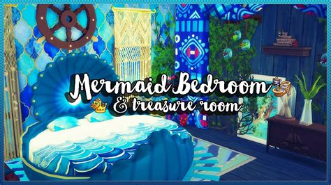 Sims 4 Mermaid Bedroom And Treasure Roomcc 💎🐬 Youtube
