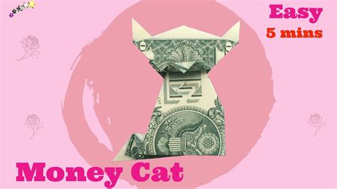 How To Make Money Origami Cat Kitten Kitty Using Dollar Bill Easy 5