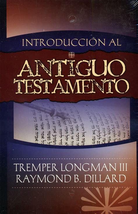Introducci N Al Antiguo Testamento Manual De Estudio