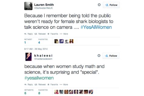 Yesallwomen Tweets Reveal Persistent Sexism In Science