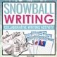 WRITING ACTIVITY SNOWBALL WRITING By Presto Plans TpT