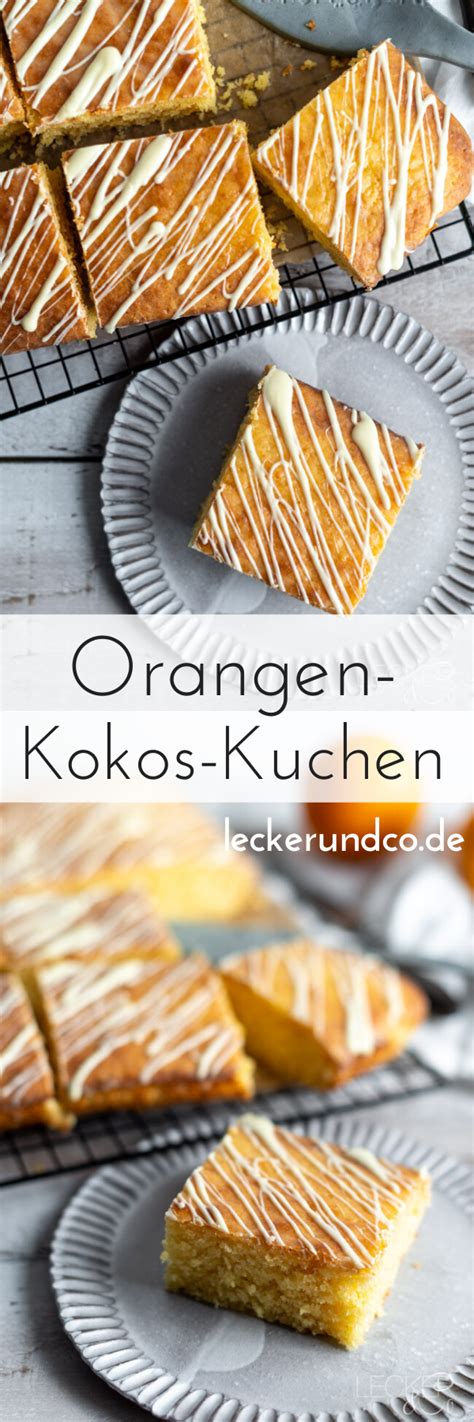 Der boden wird nach dem backen und auskühlen mit orangensaft getränkt. Orangen-Kokos-Kuchen ️ einfacher und saftiger Rührkuchen ...