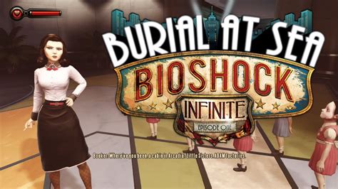 Bioshock Infinite Burial At Sea Dlc Xbox 360 Gameplay Let S Play Burial At Sea Youtube