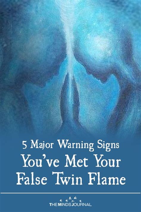 5 Warning Signs Youve Met Your False Twin Flame Twin Flame Twin