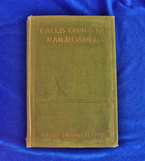 1907 First Edition Albert Payson Terhune Book Caleb Conover Etsy