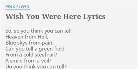 Wish You Were Here Lyrics By Pink Floyd So So You Think