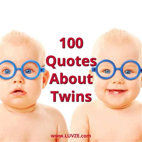 100 Quotes About Twins And Twin Sayings Messages Twin Quotes Twin